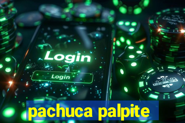 pachuca palpite